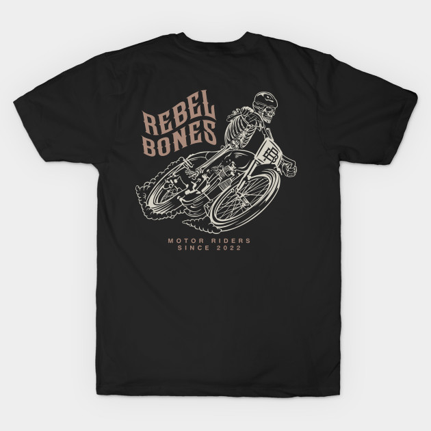 REBEL BONES - Front&Back - Skeleton Biker by paoloravera80